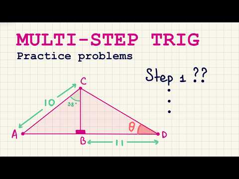 Multi Step Soh Cah Toa Problems Right Triangle Trigonometry Level 3