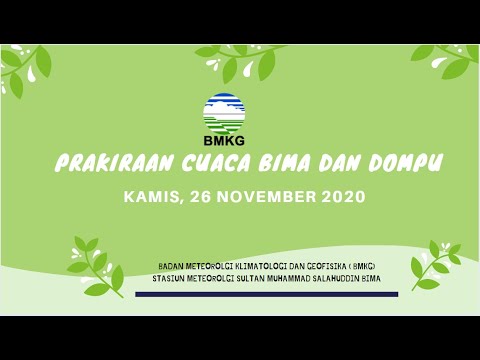 PRAKIRAAN CUACA BIMA DAN DOMPU  TGL 26 NOVEMBER 2020