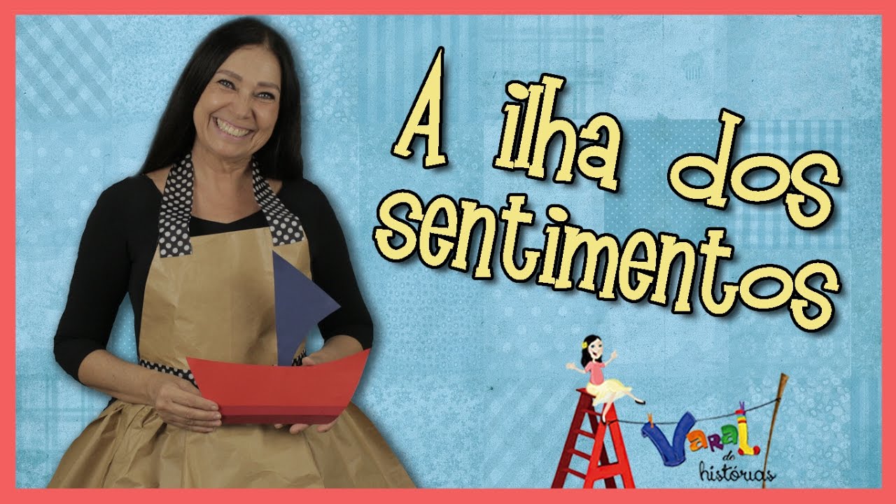 A ilha dos sentimentos - Varal de Histórias