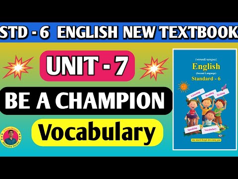 Std 6 English Unit 7 | Be A Champion | Vocabulary 😎