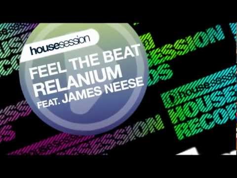 Relanium feat. James Neese - Feel The Beat (Incognet Remix)