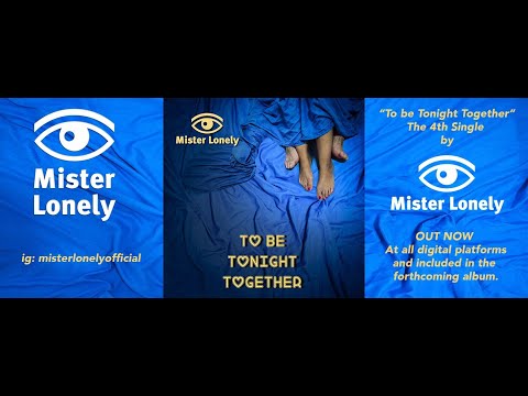 ▶️ Mister Lonely - To Be Tonight Together 🎹
