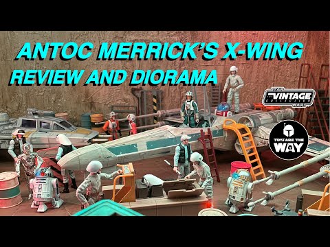 Star Wars The Vintage Collection Antoc Merrick X-WingㅣReview and Diorama