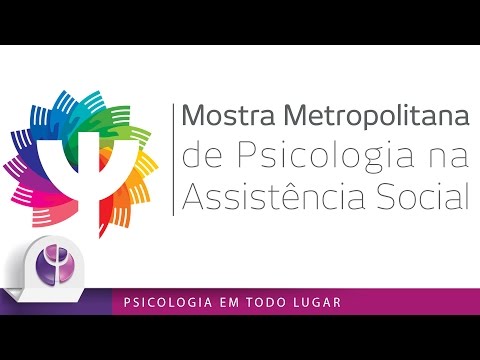 Mostra Metropolitana de Psicologia na Assistência Social