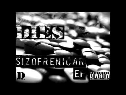 DieS - Demoni U Meni (feat. Gio) | Šizofreničar EP 2013