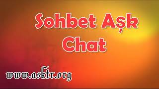 www.asktr.org Sohbet Chat Farkı Kesvet!