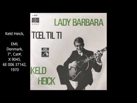Keld Heick - Lady Barbara (1970)