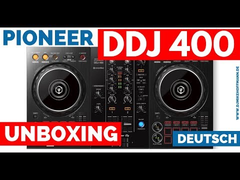 Pioneer DDJ 400 Unboxing Deutsch | DJ Controller Anfänger