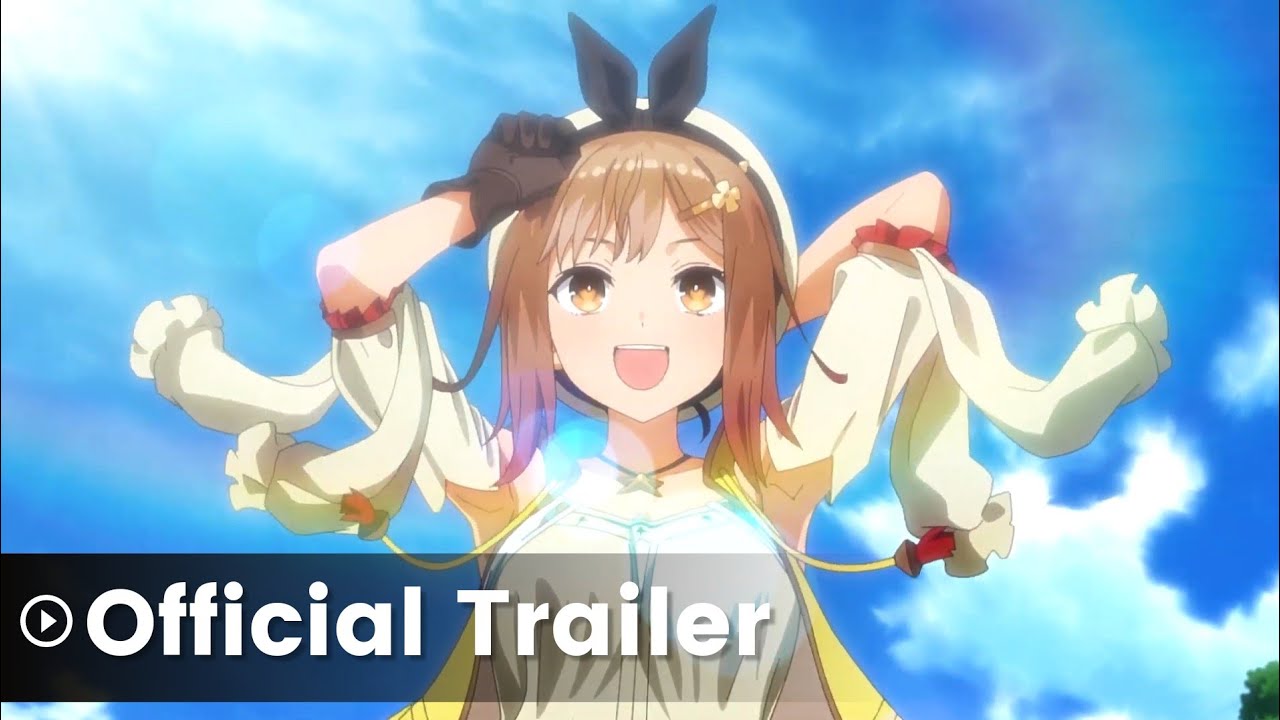 Atelier Ryza: Ever Darkness & the Secret Hideout - Official Trailer | AnimeTaiyo