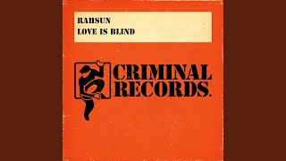 Love Is Blind (Touch and Feel Dub)
