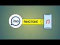 Imo Par Ringtone Kaise Set Kare Imo Par Ringtone Kaise Lagaen