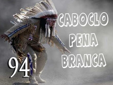 DcE 094 [Razões Espirituais] - Espírito: Caboclo Pena Branca - Médium: Marcos José Felipe