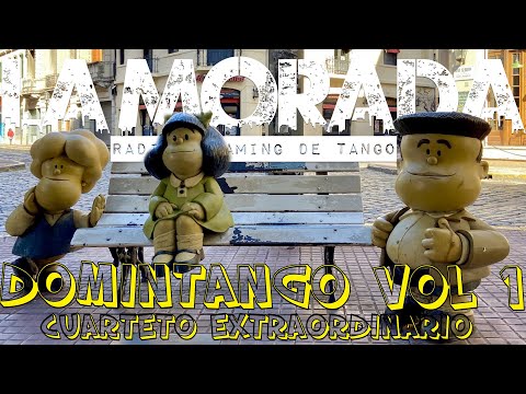 DOMINTANGO vol. 1 - CUARTETO EXTRAORDINARIO tango desde SAN TELMO BSAS ARGENTINA
