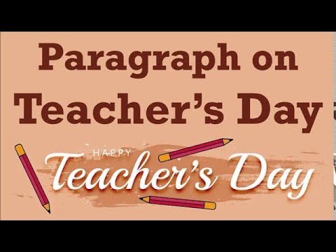 Paragraph/Lines/Essay on the topic "Teachers Day". Let's Learn English and Paragraphs. Video