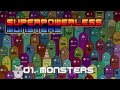 Superpowerless - Monsters (Monsters 1/13) 
