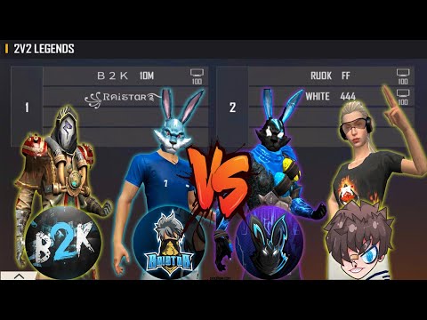 B2K RAISTAR VS WHITE 444 RUOK FF | LEGENDS VS SCRIPT ? - DANGEROUS ROOM | تحدي ملوك اللعبة