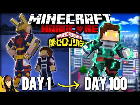 I Survived 100 Days in My Hero Academia in Minecraft... Here's What Happened!