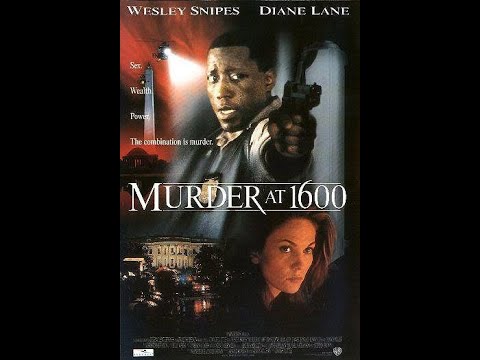 Murder at 1600 (Asesinato en la Casa Blanca) 1997 [Con WESLEY SNIPES] Película COMPLETA en Español
