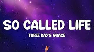 Download lagu Three Days Grace - So Called Life (Lyrics) mp3