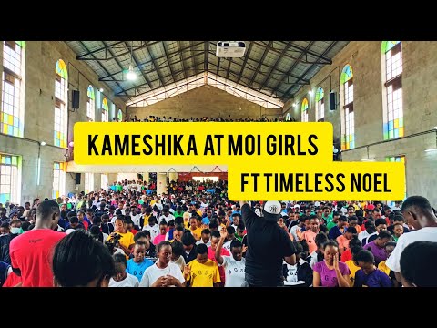 kameshika performance ft @timelessnoel1 at Moi Girls