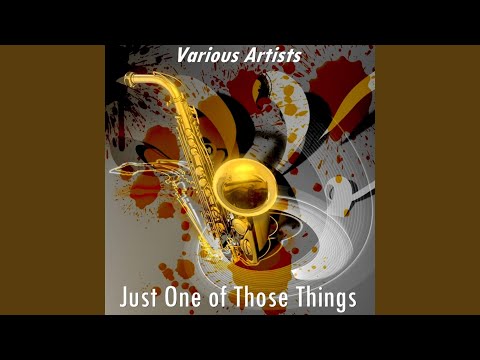 Just One of Those Things (Version by Richard Himber and His Orchestra)