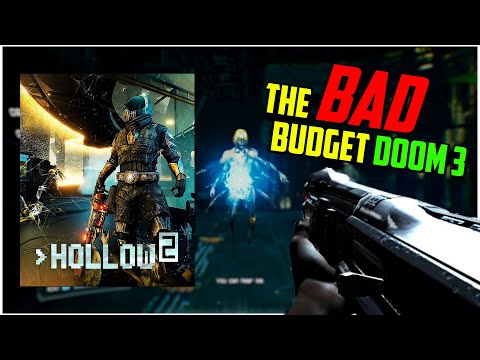 Analysis: Hollow 2 - The BAD Budget Doom 3