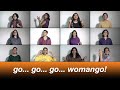 Go... Go... Go... Womango! | International Women's Day Special Acapella Jingle | Radio Mango