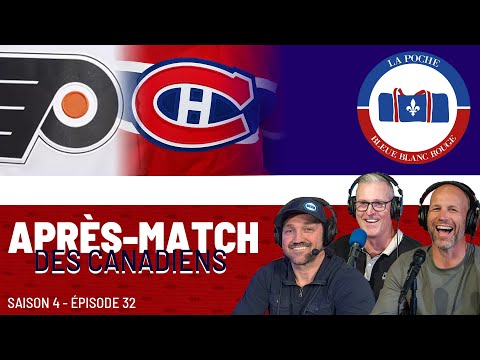 Canadiens Vs Flyers | La Poche Bleue Blanc Rouge - S04É32