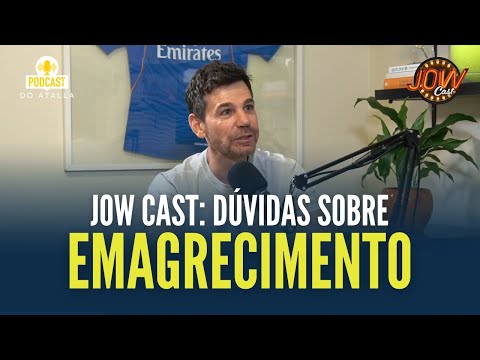 WEIGHT LOSS: Marcio answers your main QUESTIONS! #JowCast | MARCIO ATALLA