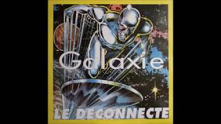 Galaxie - Le Déconnecté (K.A.R.L. Mix) (A)