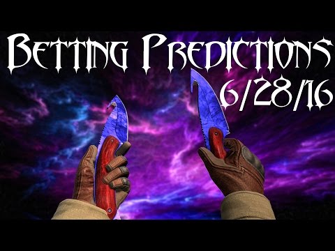 CS:GO 6/28/16 Betting Predictions ~ csgolounge
