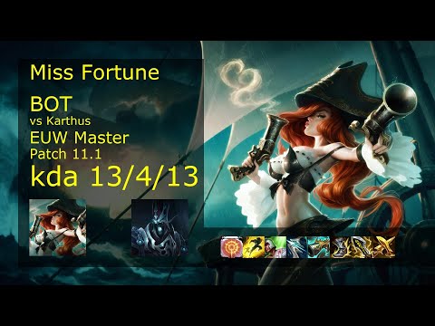 Miss Fortune ADC vs Karthus - EUW Master 13/4/13 Patch 11.1 Gameplay