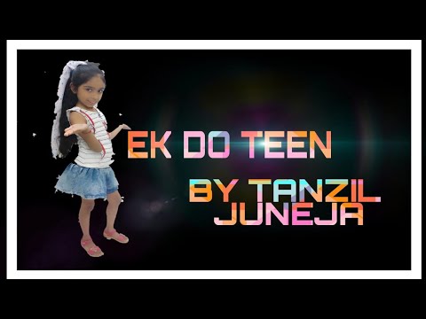 Ek Do Teen / Baaghi 2 / Dance Cover by Tanzil Juneja