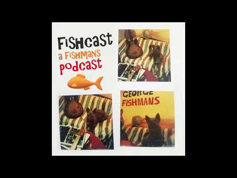 FISHCAST EP. 11: "8月の現状 (8 Gatsu no Genjō)" (1998)