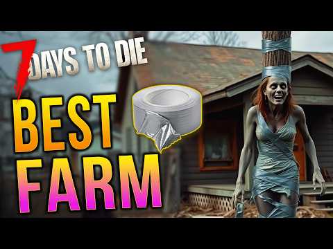 How To Farm Infinite Duct Tape In 7 Days to Die 1.0