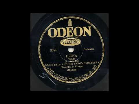 Dajos Bela - Ilena - Odeon 3554