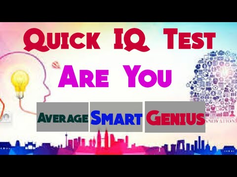 Are you Genius? - Quick IQ test - For Genius only