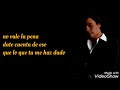 No vale la pena (letra) Rich* - Juan Gabriel