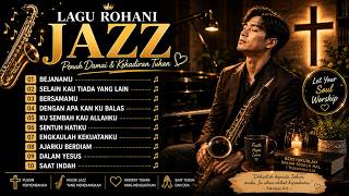 Download lagu BULAN BARU - BERKAT BARU | ALBUM ROHANI JAZZ NONSTOP TERBARU 2026 mp3