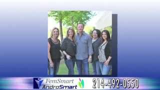 preview picture of video 'Welcome to FemSmart and AndroSmart Cosmetic and Aesthetics of Irving, Texas'