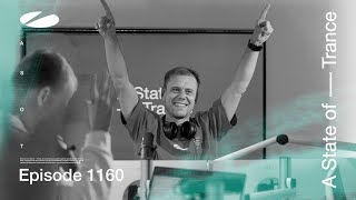 Armin van Buuren - Live @ A State of Trance Episode 1160 (#ASOT1160) 2024