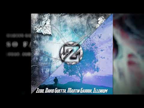 Zedd, David Guetta, Martin Garrix, Illenium (Mashup) "Afterlife, So Far Away, Clarity"