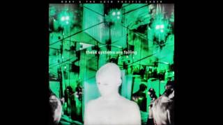 Moby &amp; The Void Pacific Choir - The Systems Are Failing (Full Album)