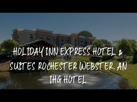 Holiday Inn Express Hotel & Suites Rochester Webster, an IHG Hotel Review - Webster , United States