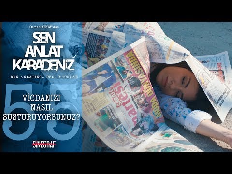 Bugün bir kadın daha öldü. - Sen Anlat Karadeniz 55.Bölüm