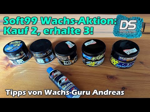SOFT99 Wachs-Aktion: Kaufe 2, erhalte 3 - Tipps vom Wachs-Guru Andreas