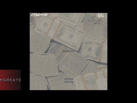 Banks [Villa Boyz] ft. DJWorm2G - Bankroll [Prod. Red Drum, Paupa] [New 2017]