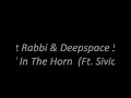 Beat Rabbi & Deepspace 5 - Soul In The Horn (ft Sivion)