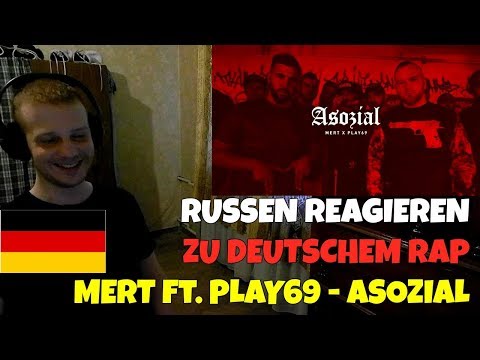 RUSSIANS REACT TO GERMAN RAP | MERT ft. PLAY69 - ASOZIAL | REACTION TO GERMAN RAP
