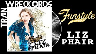 TRAINWRECKORDS: &quot;Funstyle&quot; by Liz Phair